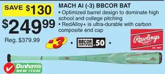 Dunham's Sports MACH AI (-3) BBCOR BAT offer