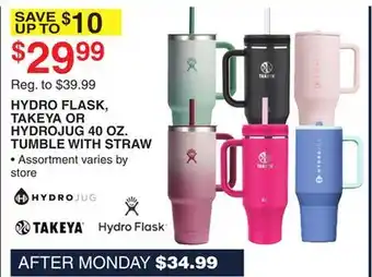 Dunham's Sports HYDRO FLASK, TAKEYA OR HYDROJUG 40 OZ. TUMBLE WITH STRAW offer