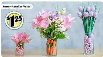 Dollar Tree Easter Floral or Vases offer