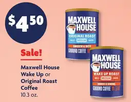 Family Dollar Maxwell House Wake Up or Original Roast Coffee offer