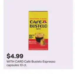 CVS Café Bustelo Espresso capsules 10 ct offer