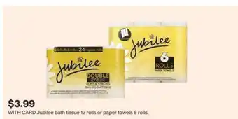 CVS Jubilee bath tissue 12 rolls or paper towels 6 rolls offer