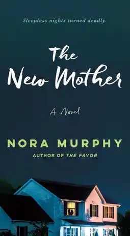 Walmart Nora Murphy: The New Mother: A Novel (Paperback) offer