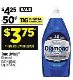 Dollar General True Living Diamond Dishwashing Liquid offer