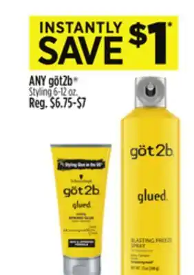 Dollar General ANY göt2b Styling offer