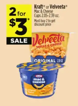 Dollar General Kraft or Velveeta Mac & Cheese Cups offer