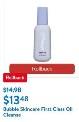 Walmart Bubble Skincare First Class Oil Cleanse offer