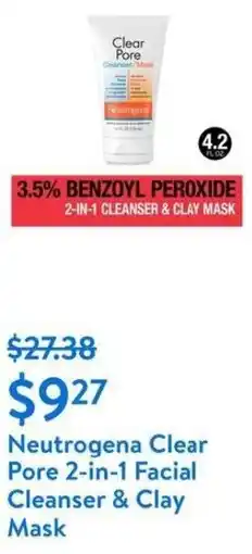 Walmart Neutrogena Clear Pore 2-in-1 Facial Cleanser & Clay Mask offer