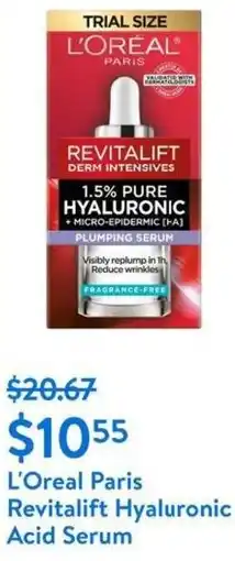 Walmart L'Oreal Paris Revitalift Hyaluronic Acid Serum offer