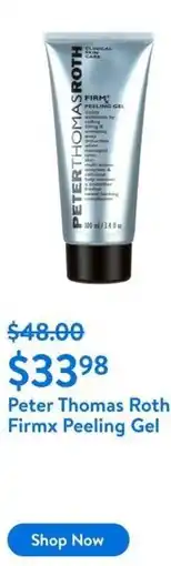 Walmart Peter Thomas Roth Firmx Peeling Gel offer