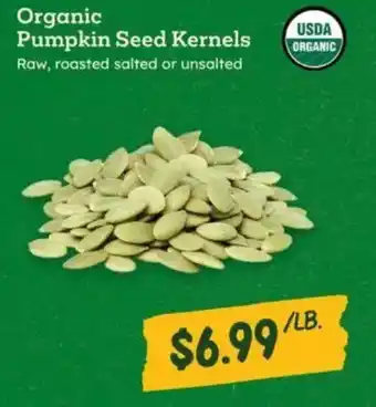 Sprouts Farmers Market Organic Pumpkin Seed Kernels offer