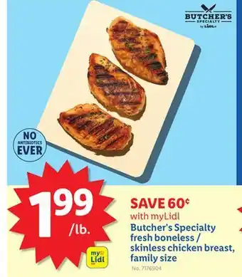 Lidl Butcher's Specialty fresh boneless/skinless chicken breast family size offer