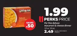 Hy-Vee Hy-Vee deluxe macaroni & cheese dinner offer