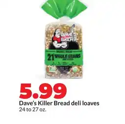 Hy-Vee Dave's Killer Bread deli loaves offer