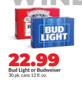 Hy-Vee Bud Light or Budweiser offer