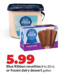 Hy-Vee Blue Ribbon novelties offer