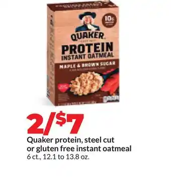 Hy-Vee Quaker protein, steel cut or gluten free instant oatmeal offer