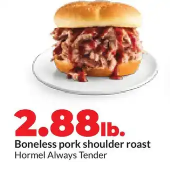 Hy-Vee Boneless pork shoulder roast offer