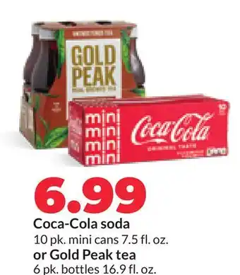 Hy-Vee Coca-Cola soda 10 pk. mini cans 7.5 fl. oz. or Gold Peak tea 6 pk. bottles 16.9 fl. oz offer