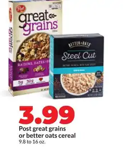 Hy-Vee Post great grains or better oats cereal offer