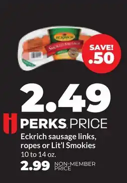 Hy-Vee Eckrich sausage links, ropes or Lit'l Smokies offer