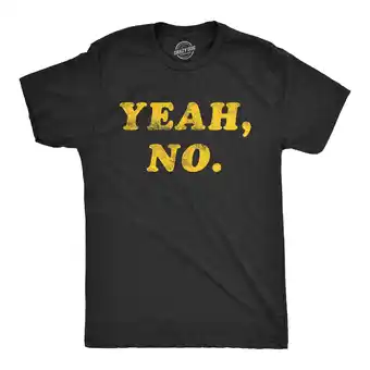 Walmart Mens Yeah No Tshirt Funny Hilarious Expression Novelty Graphic Tee Graphic Tees offer