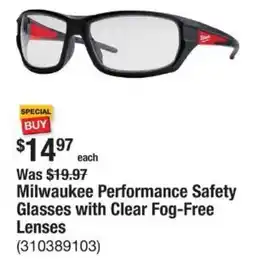 The Home Depot Milwaukee Performance Safety Glasses with Clear Fog-Free Lenses offer