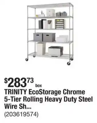 The Home Depot TRINITY EcoStorage Chrome 5-Tier Rolling Heavy Duty Steel Wire offer