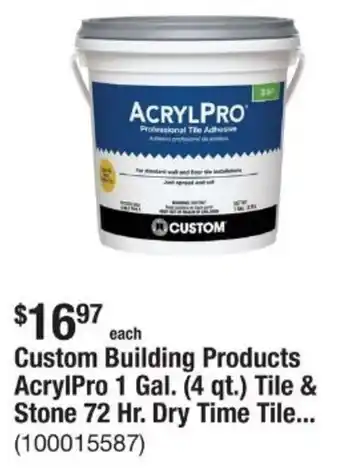 The Home Depot Custom Building Products AcrylPro 1 Gal. (4 qt.) Tile & Stone 72 Hr. Dry Time Tile offer