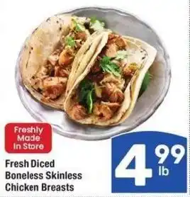 Albertsons Fresh Diced Boneless Skinless Chicken Breasts offer