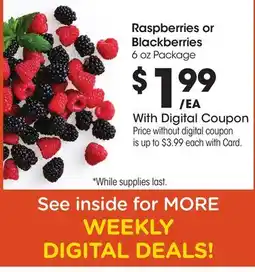 Ralphs Raspberries or Blackberries offer