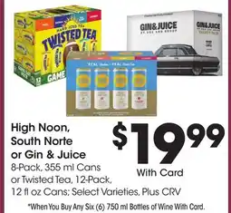 Ralphs High Noon, South Norte or Gin & Juice offer