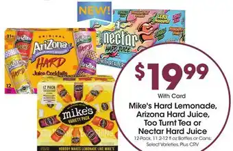 Ralphs Mike's Hard Lemonade, Arizona Hard Juice, Too Turnt Tea or Nectar Hard Juice offer