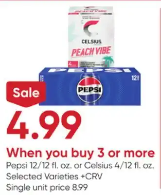 Stater Bros Pepsi 12/12 fl. oz. or Celsius 4/12 fl. oz offer