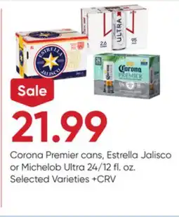 Stater Bros Corona Premier cans, Estrella Jalisco or Michelob Ultra offer