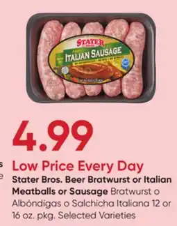 Stater Bros Stater Bros. Beer Bratwurst or Italian Meatballs or Sausage offer