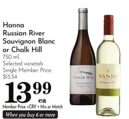 Pavilions Hanna Russian River Sauvignon Blanc or Chalk Hill offer