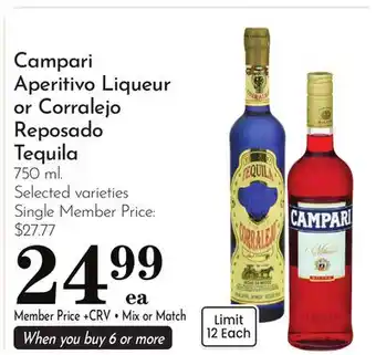 Pavilions Campari Aperitivo Liqueur or Corralejo Reposado Tequila offer