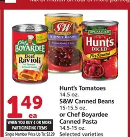 Vons Hunt's Tomatoes 14.5 oz. S&W Canned Beans 15-15.5 oz. or Chef Boyardee Canned Pasta 14.5-15 oz offer