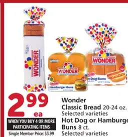 Vons Wonder Classic Bread 20-24 oz. Selected varieties Hot Dog or Hamburger Buns offer