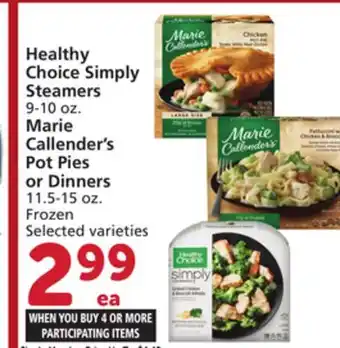 Vons Healthy Choice Simply Steamers 9-10 oz. Marie Callender's Pot Pies or Dinners 11.5-15 oz offer