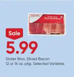 Stater Bros Stater Bros. Sliced Bacon offer