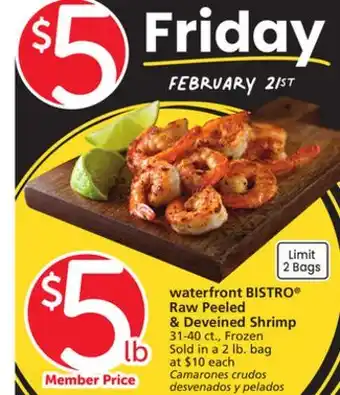 Vons waterfront BISTRO Raw Peeled & Deveined Shrimp offer