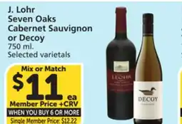 Vons J. Lohr Seven Oaks Cabernet Sauvignon or Decoy offer