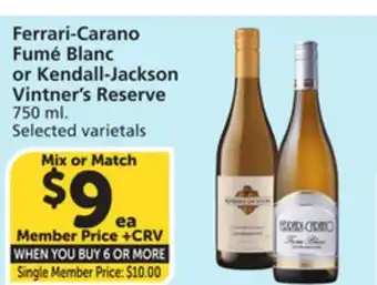 Vons Ferrari-Carano Fumé Blanc or Kendall-Jackson Vintner's Reserve offer