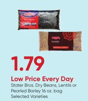 Stater Bros Stater Bros. Dry Beans, Lentils or Pearled Barley offer