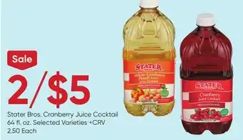 Stater Bros Stater Bros. Cranberry Juice Cocktail offer