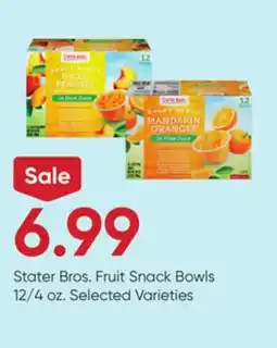 Stater Bros Stater Bros. Fruit Snack Bowls offer