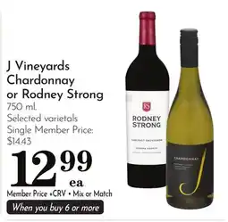 Pavilions J Vineyards Chardonnay or Rodney Strong offer