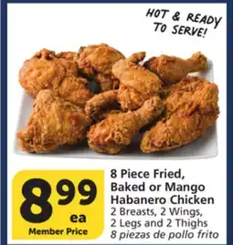 Vons 8 Piece Fried, Baked or Mango Habanero Chicken offer